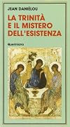 La Trinité et le mystère de l'existence