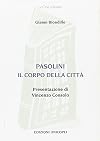 Pasolini, il corpo della città