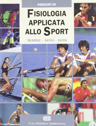Copertina: Principi di Fisiologia Applicata allo Sport