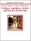 Cultura, narrativa e teatro nell'età del positivismo