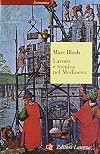 Land and Work in Medieval Europe