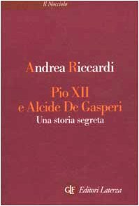 Pio XII e Alcide De Gasperi
