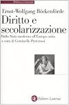 Diritto e secolarizzazione: dallo Stato moderno all'Europa unita