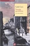Venezia quotidiana: una guida storica