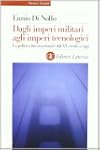 Dagli imperi militari agli imperi tecnologici. La politica internazionale dal XX secolo a oggi
