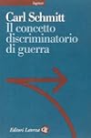 Il concetto discriminatorio di guerra