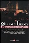 Gli anni di Firenze
