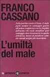 L'umiltà del male