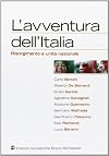 L'avventura dell'Italia: Risorgimento e unità nazionale