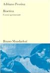 Bioetica : l'uomo sperimentale