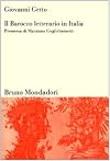 Il barocco letterario in Italia: Barocco in prosa e in poesia, La polemica sul barocco (Sintesi)