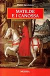 Matilde e i Canossa