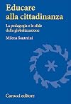 Educare alla cittadinanza: la pedagogia e le sfide della globalizzazione