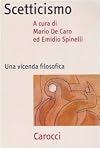 Scetticismo. Una vicenda filosofica