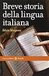 Breve storia della lingua italiana
