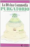 Divina Commedia. Purgatorio. Riassunto (Vol. 2)