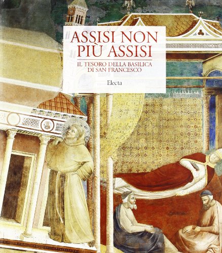Assisi non più Assisi