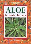 Aloe la pianta che cura