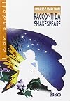 Racconti da Shakespeare. Con espansione online