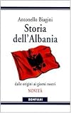 Storia dell'Albania: Dalle origini ai giorni nostri (Storia paperback)