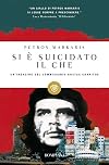 Che Committed Suicide