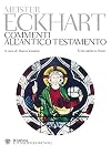 Commenti all'Antico Testamento. Testo latino a fronte