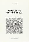 zz3 CRITICA Peruz Guido 1998, L'apocalisse secondo Peruz