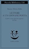Lettere a un giovane poeta-lettere a una giovane signora-su Dio