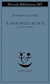 Il mar delle Blatte e altre storie