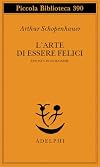 L'arte di essere felici esposta in 50 massime