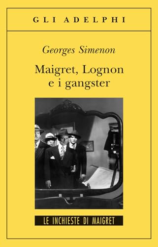 Maigret e i gangsters