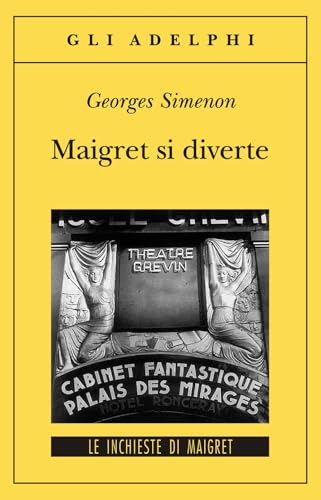 Maigret si diverte