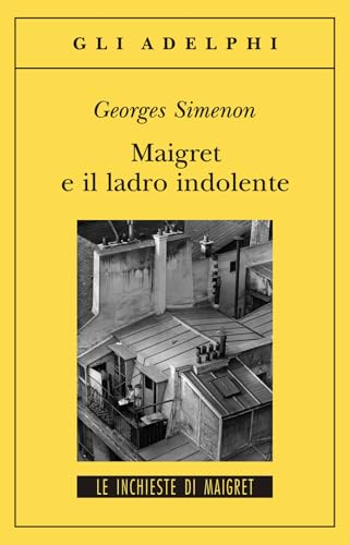 Maigret e il ladro pigro