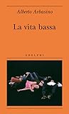La vita bassa