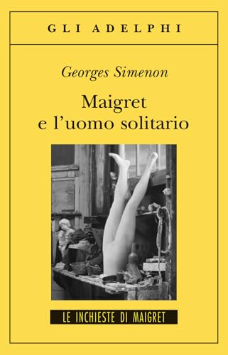 Maigret e l'uomo solo