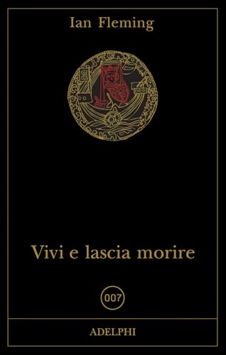 Vivi e lascia morire