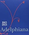 Adelphiana 1963-2013