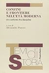 Confini e frontiere nell'età moderna. Un confronto fra discipline