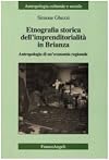 Etnografia storica dell'imprenditorialità in Brianza. Antropologia di un'economia regionale