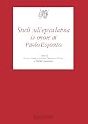 Studi sull'epica latina in onore di Paolo Esposito