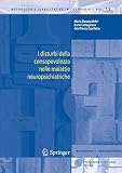 I Disturbi Della Consapevolezza Nelle Malattie Neuropsichiatriche
