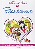 Biancaneve Con Adesivi Ediz Illustrata