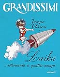 Laika Astronauta A Quattro Zampe Grandissimi