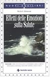 Gli effetti delle emozioni sulla salute