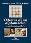 Odissea di un diplomatico: ... che diranno i miei figli...