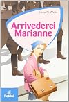 Arrivederci Marianne