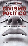 Civismo politico: percorsi, conquiste, limiti: un diario