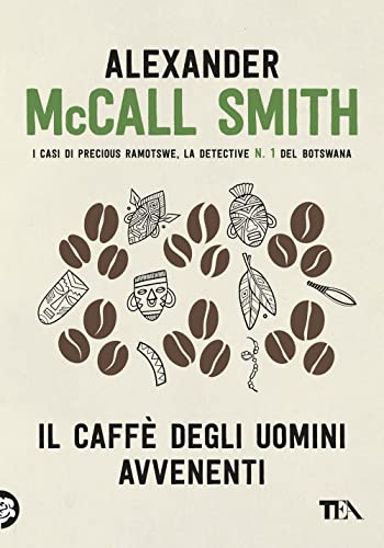 Il caffè degli uomini avvenenti