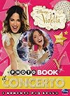 Violetta Photo Book - Il concerto - I momenti più belli