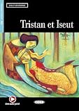 Tristan Et Iseut Con Cd Audio Lire Et Sentraner